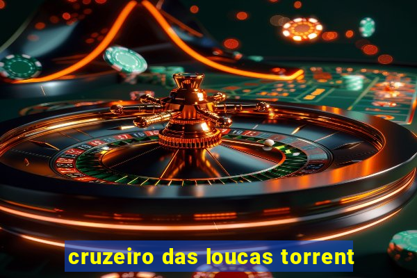 cruzeiro das loucas torrent